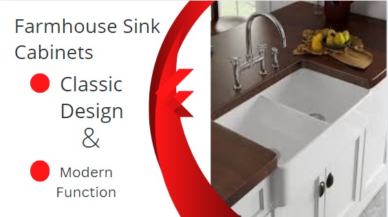 Farmhouse Sink Cabinets: Classic Design & Modern Function