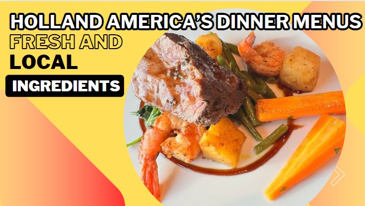 Holland Americas Dinner