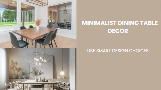 Less is More Minimalist Dining Table Decor Ideas