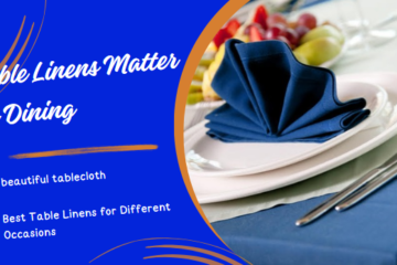 Table Linens Matter in Dining