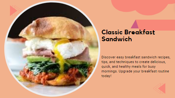 Great Breakfast Sandwich