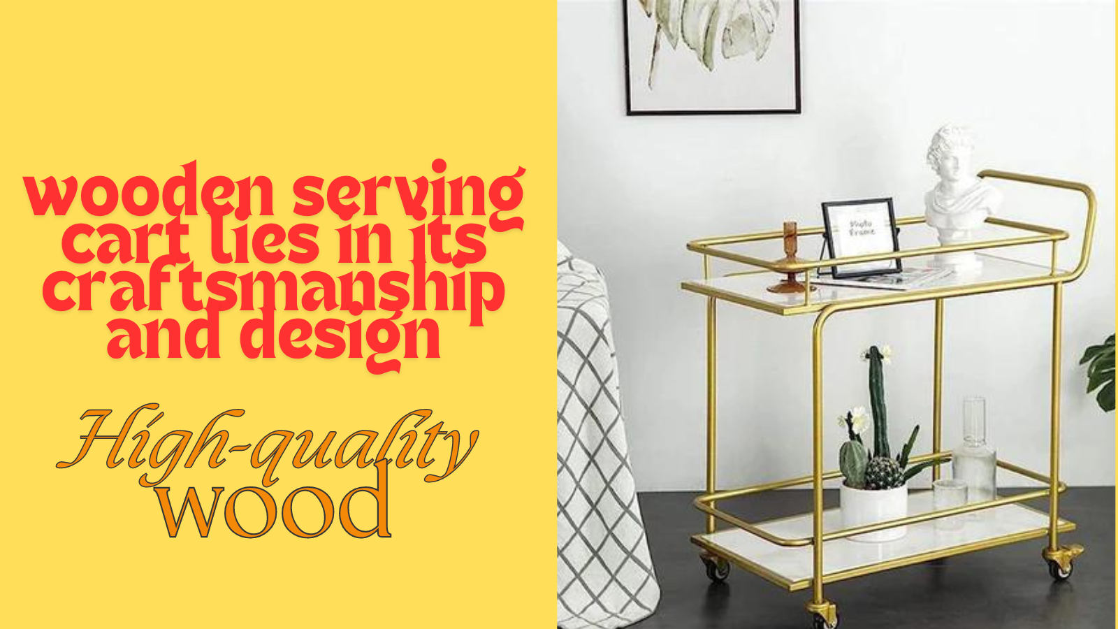 Elegant Wooden Serving Carts