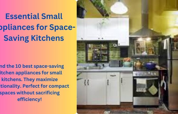 Essential Small Appliances