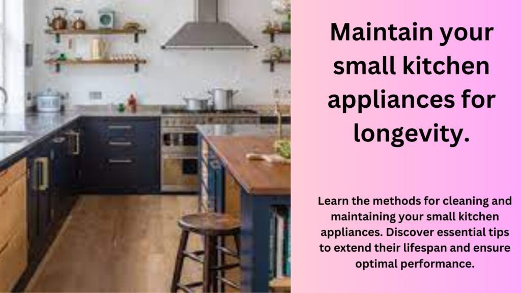 Maintain your small kitchen