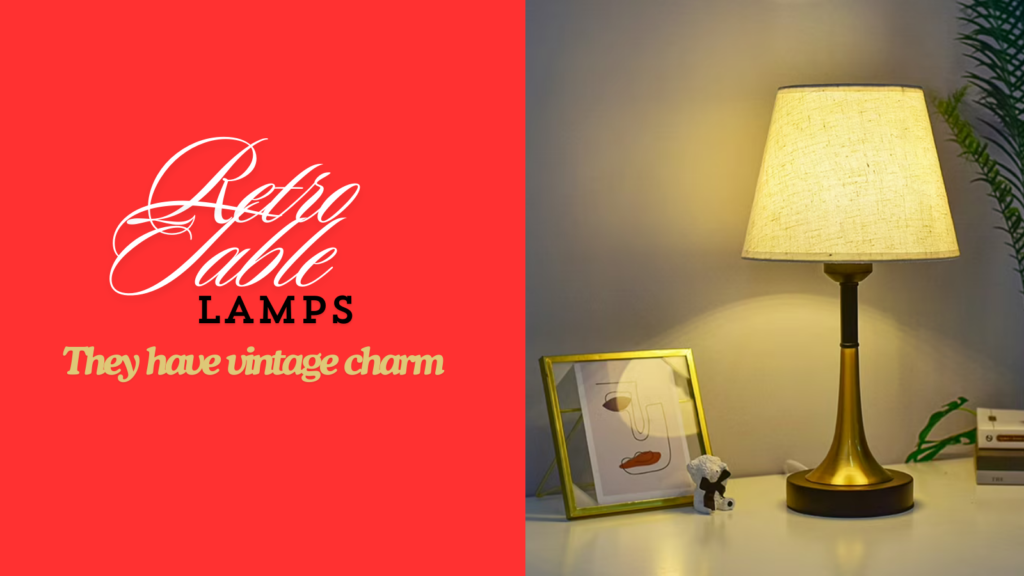 Retro Table Lamps